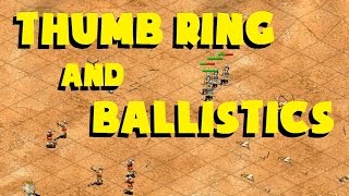 Thumb Ring and Ballistics in AoE2 [upl. by Mada696]