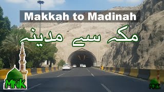 Makkah to Madina By Road journey [upl. by Ykroc]