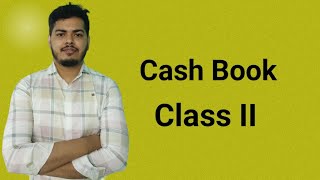 Cash book class II [upl. by Past580]