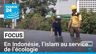 Urgence climatique en Indonésie  l’islam au service de l’écologie • FRANCE 24 [upl. by Ahsenak]