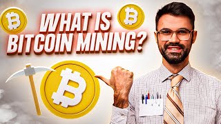 What is Bitcoin Mining In Plain English [upl. by Nwotna]