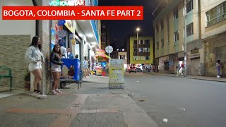 🇨🇴 Bogotá Colombia  Santa Fe Walking Tour Part 2 quotLa Callequot [upl. by Madeleine]