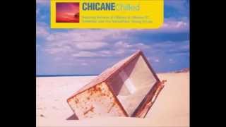 Chicane  Chilled Full Album  Audio [upl. by Arhaz]