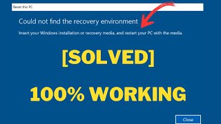 Fix Could Not find the Recovery Environment While Resetting PC Windows  1011 Solved  100 [upl. by Ober437]