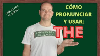 THE Pronunciación y Uso del artículo definido en inglés [upl. by Heathcote]