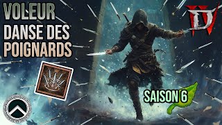 VOLEUR  DANSE DES POIGNARDS ★ BUILD DIABLO 4 [upl. by Madelle425]