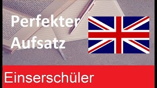 Perfekter EnglischAufsatz schreiben  So gelingt die 10  Lerntipps  Einserschüler [upl. by Hinze]