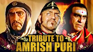 Tribute To Amrish Puri  AmrishPuri Tahalka Nagina Ghatak Diljale Baadshah Gardish Sultanat [upl. by Ojiram576]