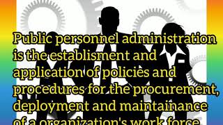 Public personnel administration in the organization [upl. by Ahsile]