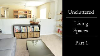 Uncluttered Course  Living Spaces  Part 1 [upl. by Nunciata628]