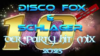 Discofox und Schlager Party Hitmix 2023  10 [upl. by Hsihsa10]