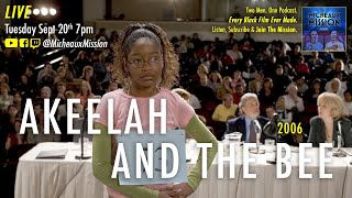 AKEELAH AND THE BEE  Our Mission Review [upl. by Nepean]