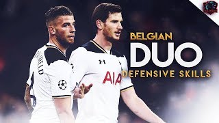 Toby Alderweireld amp Jan Vertonghen 2017 ● Belgian Duo ● Defensive Skills amp Goals ● HD [upl. by Shae874]