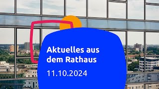 Aktuelles aus dem Rathaus 11102024 [upl. by Wylde]