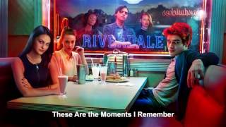 Riverdale Cast  These Are the Moments I Remember  Riverdale 1x13 Music HD [upl. by Asta]