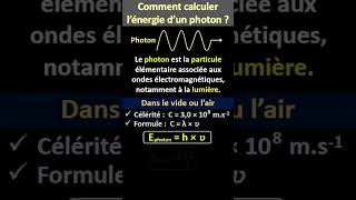 Comment calculer lénergie dun photon [upl. by Rakia]