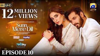 Sunn Mere Dil Episode 10 Eng Sub Digitally Presented by LUX  Happilac Paints and Blesso Cosmetics [upl. by Campman]