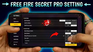 Free Fire Pro Settings  Secret  Sensitivity  Fire Button Size  New Headshot Setting [upl. by Tillie]