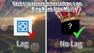 Cách Tạo Server Minecraft Cho Pc Và Pe Bằng Hosting Có Thể Chạy Server 2424 Ping Xanh [upl. by Cecilia]