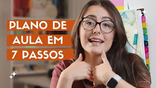 Planos de Aula em 7 passos consciente  Quinta Pedagógica [upl. by Mcspadden]