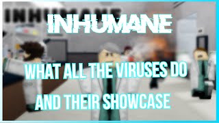 All viruses in Inhumane from AZ in order  Inhumane [upl. by Alleiram84]