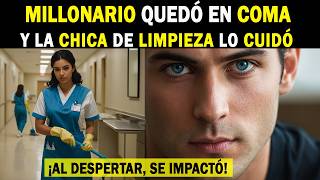 ❤️ MILLONARIO QUEDÓ EN COMA Y AL DESPERTAR SE IMPACTÓ AL VER A UNA CHICA INMIGRANTE DE LA LIMPIEZA [upl. by Natanoy886]