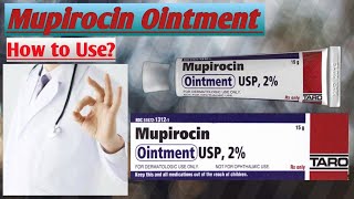 Mupirocin Ointment 2 How to Use [upl. by Ys]