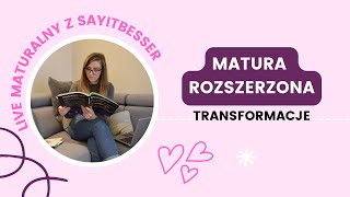 ✨✨MATURA ROZSZERZONA ANGIELSKI Transformacje i Środki Językowe [upl. by Nosreh]