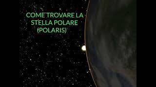 ASTRONOMIA  COME TROVARE LA STELLA POLARE  LEZIONE 7 [upl. by Trin]