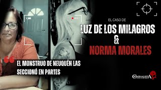 El caso de Luz de los Milagros y Norma Morales  Criminalista Nocturno [upl. by Gnagflow]