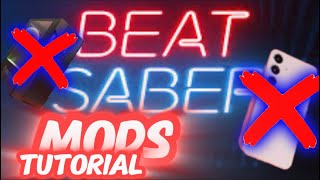 NO PCPHONE BEATSABER MODDING TUTORIAL Super Easy 2024 [upl. by Osmo]