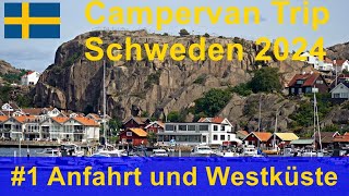 Campervan Trip Schweden 2024  Teil 1 Anreise und Westküste [upl. by Kaule]