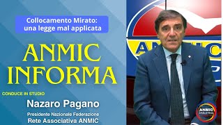 Collocamento Mirato una legge mal applicata  ANMIC Informa 0908 2024 [upl. by Lerraf]