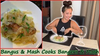 Bangus amp Mash Cooks Bangers amp Mash 🇦🇺🇵🇭 [upl. by Eintrok359]