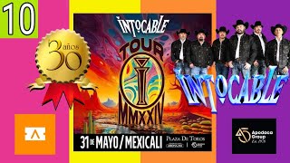 intocable 30 aniversario Tour 2024 en vivo desde Mexicali BCparte 10🤠🔥🥁🪗🎧🎬 [upl. by Hak]