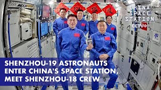 Shenzhou19 Astronauts Enter Chinas Space Station Meet Shenzhou18 Crew [upl. by Yahiya67]