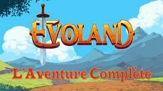 Evoland  Laventure complète FR HD [upl. by Goldy294]