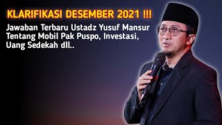 KLARIFIKASI USTADZ YUSUF MANSUR TERBARU DESEMBER 2021  Jawaban Atas Tuduhan amp Cerita Sebenarnya [upl. by Anawt]