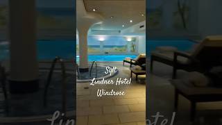 Lindner Windrose Hotel Sylt sylt ostseeliebe syltnews short [upl. by Kelby974]