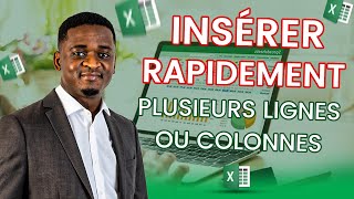 8 Astuce Rapide sur EXCEL  Insérer Rapidement plusieurs Lignes ou Colonnes [upl. by Aknayirp]