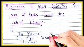 Application to your principal for issue of book from school library [upl. by Kerwin]