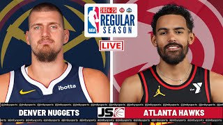 Denver Nuggets vs Atlanta Hawks  NBA LIVE TODAY 2024 Full Game Scoreboard [upl. by Naanac]