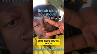 British Slang you should know Pt3 Engl🇬🇧💂‍♀️ english esl englishlearning vocabulary ingles [upl. by Pollitt29]