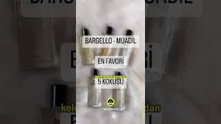 En Az 1 Kere Kullandığınız Parfüm quotBARGELLOquot Kimin Bargello Parfümleri İyi Mi bargello parfum [upl. by Adneral]