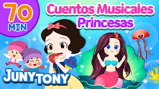 Blancanieves Cenicienta Sirenita y Más Princesas  Cuentos Musicales  JunyTony en español [upl. by Eimme]