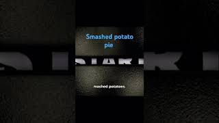 Smashed potato pie recipe food cooking pie stories kitchen [upl. by Yentterb716]