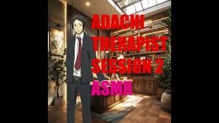 Adachi Therapist Session 2 ASMR [upl. by Tufts942]