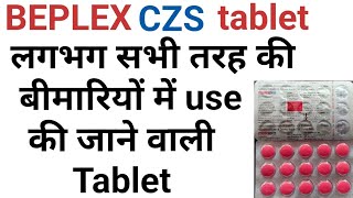 Beplex czs tablet uses in hindibeplex czs tablet ke upyog kya haihow to take use beplex czs tablet [upl. by Lanie]