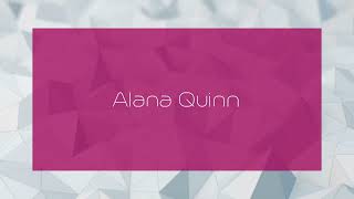 Alana Quinn  appearance [upl. by Tu]