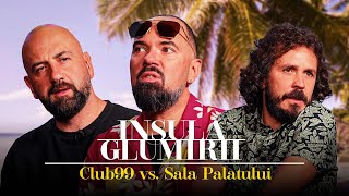 Insula Glumirii Club 99 vs Sala Palatului [upl. by Lahtnero]